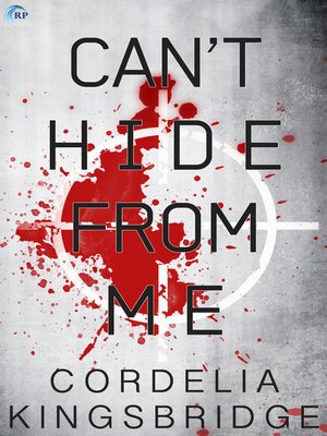 cover image of Can't Hide From Me